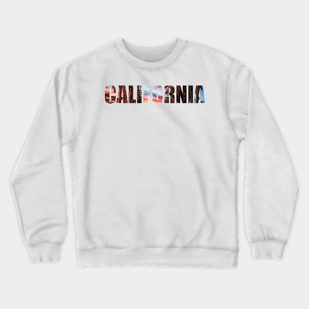 California Love Crewneck Sweatshirt by InTrendSick